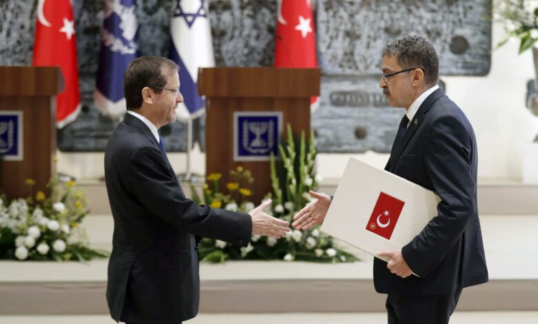 تركيا تستدعي سفيرها من إسرائيل لـالتشاور و3 أسباب 